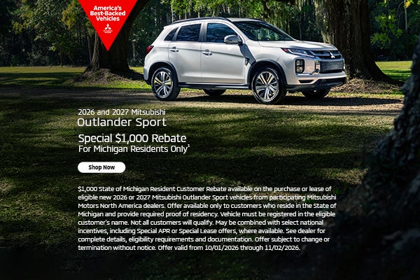 2027 & 2027 Outlander Sport Special $1,000 Rebate Michigan Residents Only