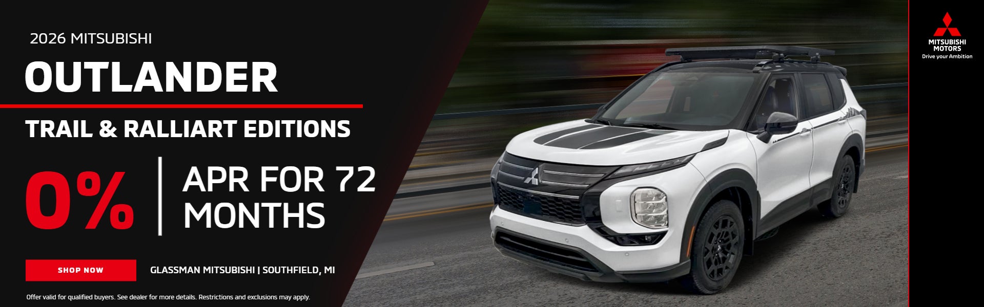 2026 Outlander Trail & Ralliart Editions 0% APR for 72 month